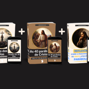 1X As 40 parábolas de Cristo - Tenha uma vida abundante em Cristo - 1x  Reflexões Sobre a Personalidade de Cristo Através das Parábolas 1X Desafio dos 40 Dias - As 40 Parábolas de Cristo